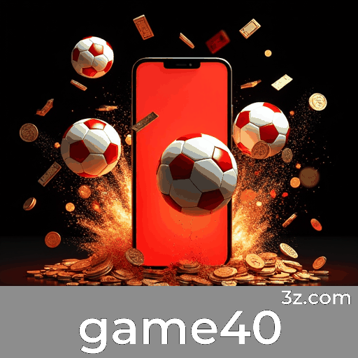 game40: Plataforma de Apostas com Vantagens e Serviços Profissionais